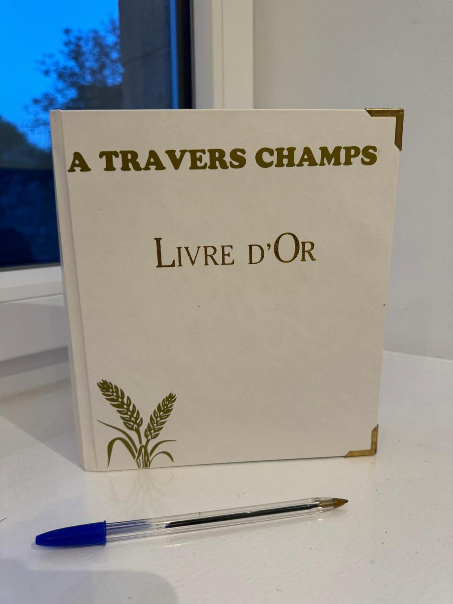 Gite A Travers Champs Colombieres Kültér fotó